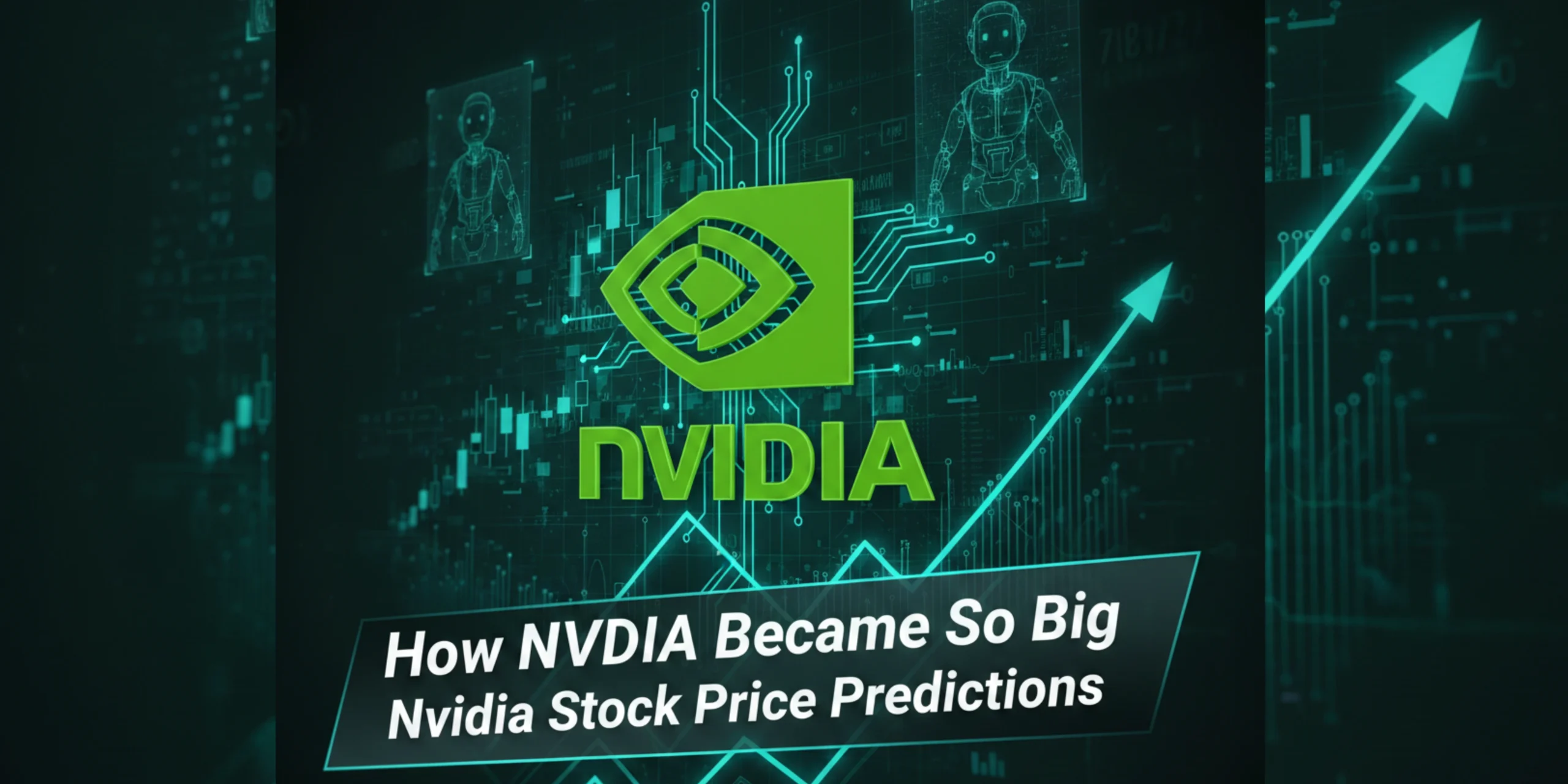 How NVIDIA Became So Big